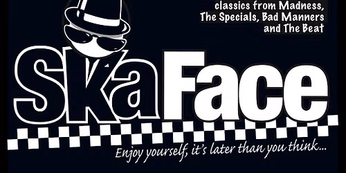 SKA FACE - Warrington Irish Club - Sat 3rd Oct - Ska\/2Tone