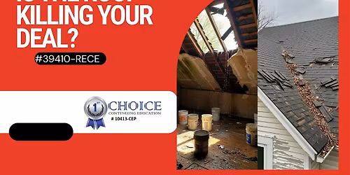 FREE Realtor CE-Is The Roof Killing Your Deal