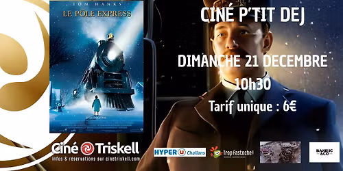 Cin\u00e9 P'tit D\u00e9j P\u00f4le Express