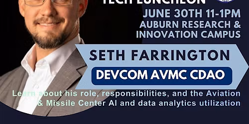 AFCEA Huntsville Tech Luncheon: Seth Farrington, AvMC CDAO