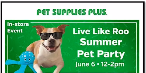 Live Like Roo Summer Pet Party