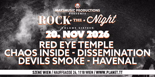 ROCK THE NIGHT Vol.16 \u2022 RED EYE TEMPLE | CHAOS INSIDE | DISSEMINATION | DEVILS SMOKE | HAVENAL