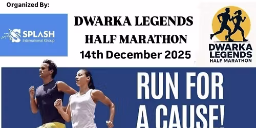 DWARKA LEGENDS HALF MARATHON
