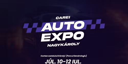 Auto Expo Carei - Nagyk\u00e1roly 2026