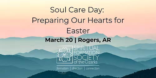 SFSOZ Soul Care Day: Preparing Our Hearts for Easter