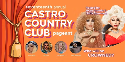 17th Annual Castro Country Club Pageant