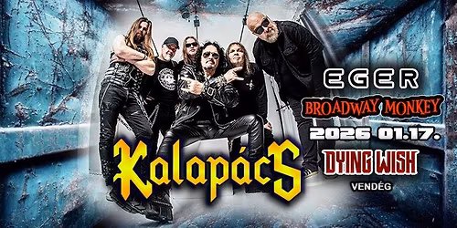 Kalap\u00e1cs koncert Eger!