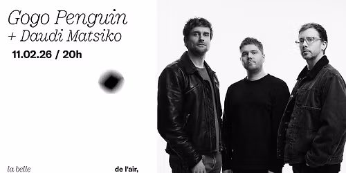 Gogo Penguin + Daudi Matsiko \u00e0 La Belle \u00c9lectrique