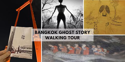 Bangkok Ghost Story Walking Tour