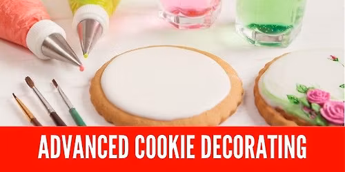 Advanced Cookie Decorating
