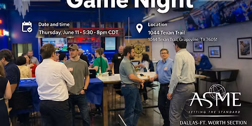 ASME DFW Game Night