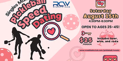 Pickleball Singles Mixer: Speed Dating