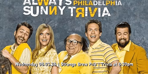 It\u2019s Always Sunny In Philadelphia Trivia Night