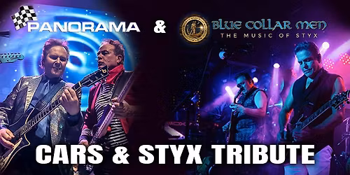 Cars & Styx Tribute - Panorama and Blue Collar Men