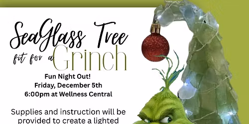 Grinch Sea Glass Christmas Tree Event!\ud83d\udc9a\u2764\ufe0f