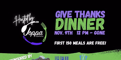 Give Thanks Dinner with Joppa | FIRST 150 MEALS FOR FREE!