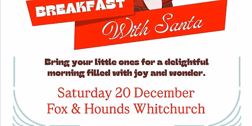 Breakfast with Santa \ud83c\udf85\ud83c\udffc