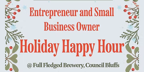 Entrepreneur and Small Business Owner Holiday Happy Hour