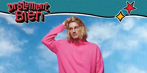 COMPLET | Paul Mirabel | Festival Dr\u00f4lement Bien \u2022 24 janvier 2026