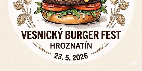 3. Hroznat\u00ednsk\u00fd Burgerfest