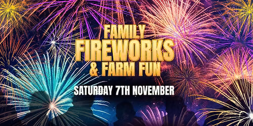 Family Fireworks at Mead Open Farm