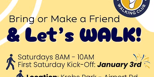 First Saturday Kickoff Walk
