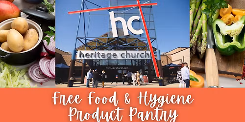 Sterling Heights - FREE FOOD & HYGIENE PRODUCT PANTRY at Heritage Church