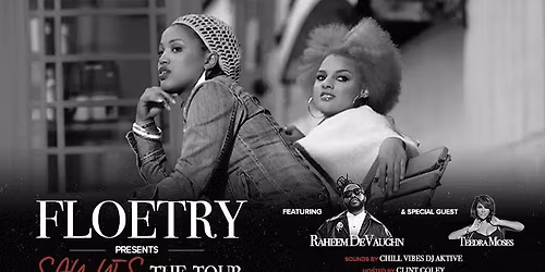 Floetry Presents Say Yes The Tour featuring Raheem DeVaughn with special guest Teedra Moses