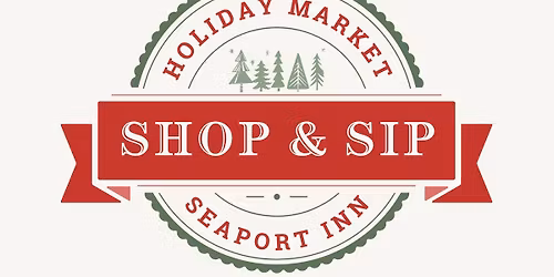 3rd Annual Shop & Sip Holiday Market