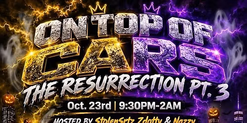 On Top Of Cars The Resurection Pt.3