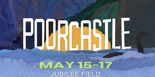 POORCASTLE FESTIVAL 2026