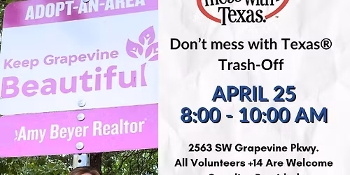 Keep Grapevine Beautiful: Don't Mess With Texas Trash-Off