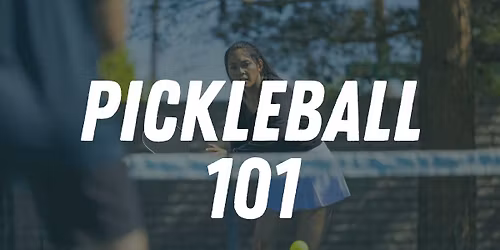 Pickleball 101