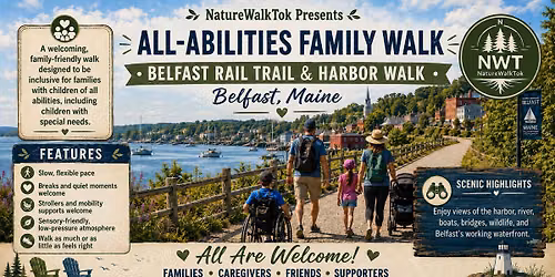NatureWalkTok All-Abilities Family Walk: Belfast Rail Trail & Harbor Walk\n