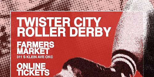 Roller Derby! TCRD Returns to the OKC Farmers Market
