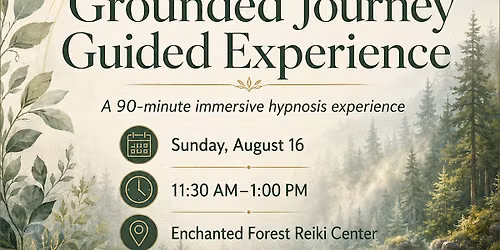 \u2728 Grounded Journey Guided Experience \u2728 with Matt C.Ht