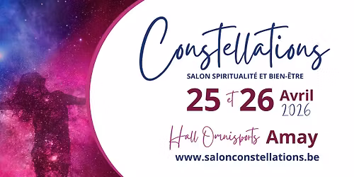 Constellations - Salon spiritualit\u00e9 et bien-\u00eatre