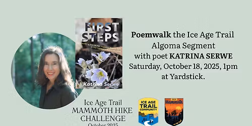 Poemwalk the IAT Algoma Segment with Poet Katrina Serwe