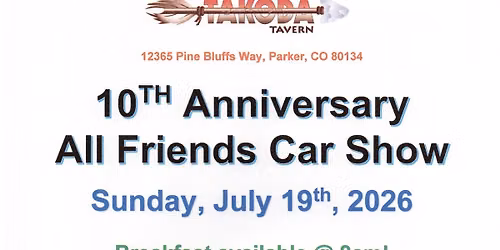 10th Anniversary All Friends Car Show!