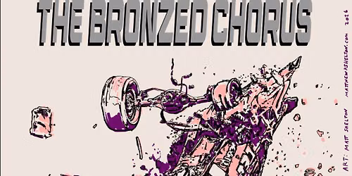 TIGER BEAR WOLF (ALBUM RELEASE) W\/ THE BRONZED CHORUS