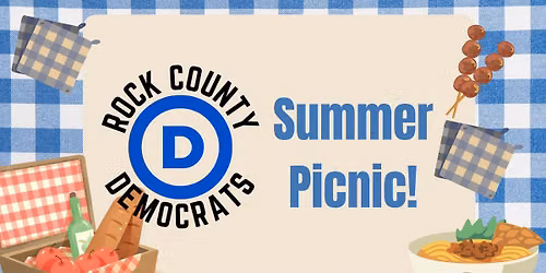 Rock County Dems Picnic: Get to Know Your Neighborhood Teams!