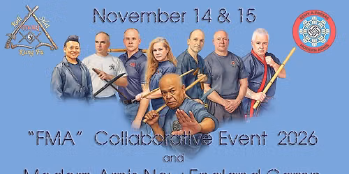 FMA in Salem Massachusetts - FMA Collaborative Event 2026 & Modern Arnis New England Camp