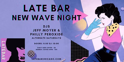 Late Bar New Wave Night - w\/ DJ Jeff Moyer