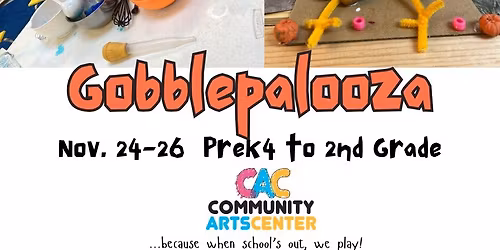 GOBBLEPALOOZA - PreK4 to 2nd Grade
