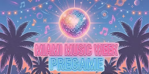Miami Music Week Pregame At The Funk Jungle