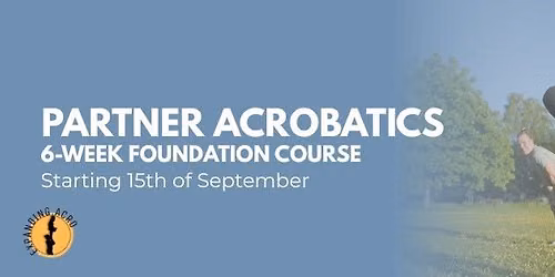 Partner Acrobatics 6-week Foundation Course