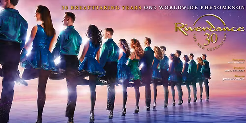 Riverdance 30 \u2013 The New Generation