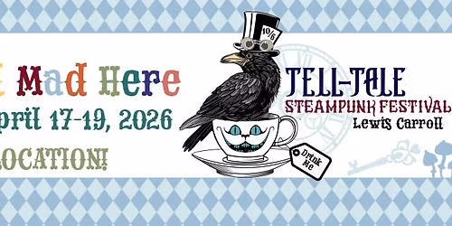 Tell-Tale Steampunk Festival