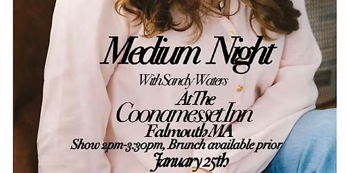 Mediumship Event at The Coonamessett Inn-Falmouth, MA