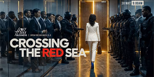 Open for Business: Crossing The Red Sea (Business & Leadership Conference)